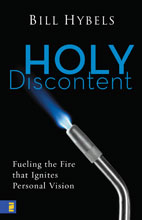 Bill Hybels - Holy Discontent